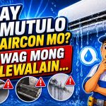 Bakit Tumutulo ang Aircon