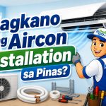 Magkano Ang Aircon Installation sa Pinas?