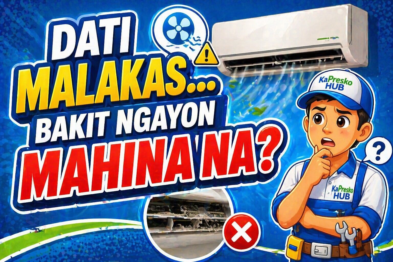 mahina hangin ng aircon