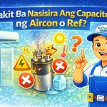 Bakit Ba Nasisira Ang Capacitor Ng Aircon O Ref?
