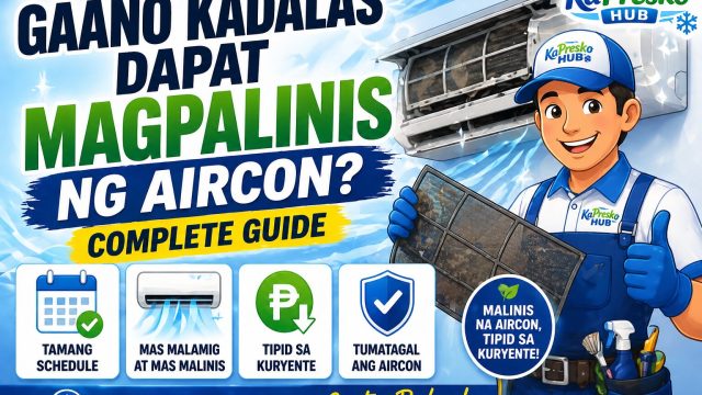 gaano kadalas magpalinis ng aircon