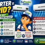 Totoo Bang Mas Tipid ang Inverter Aircon? Ito ang Dapat Mong Malaman Mas Tipid Ba ang Inverter Aircon